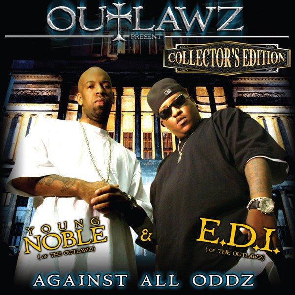 Outlawz - Against All Oddz (New CD) - Mad World Records