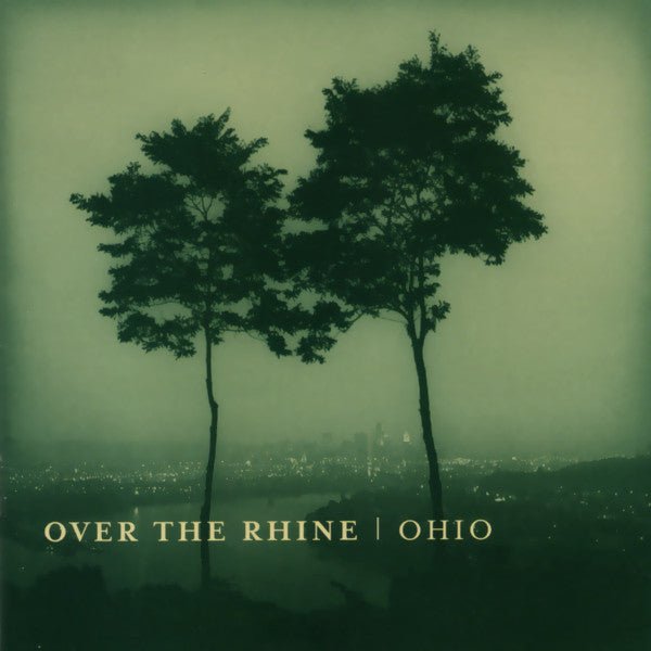 Over the Rhine - Ohio (Used CD) - Mad World Records