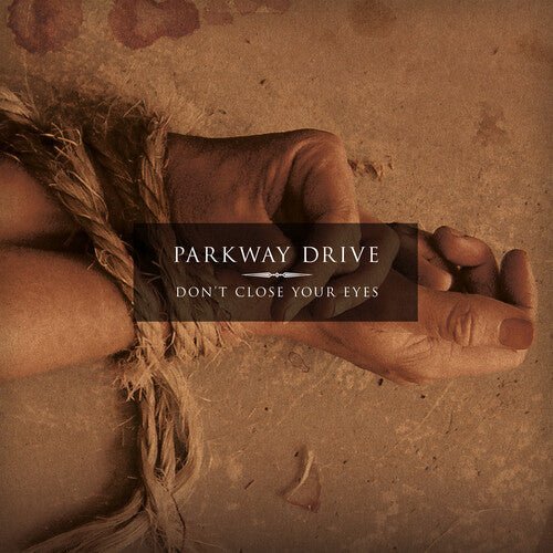 Parkway Drive - Don't Close Your Eyes [Clear w/ Blacksmoke Vinyl] (New Vinyl LP) - Mad World Records