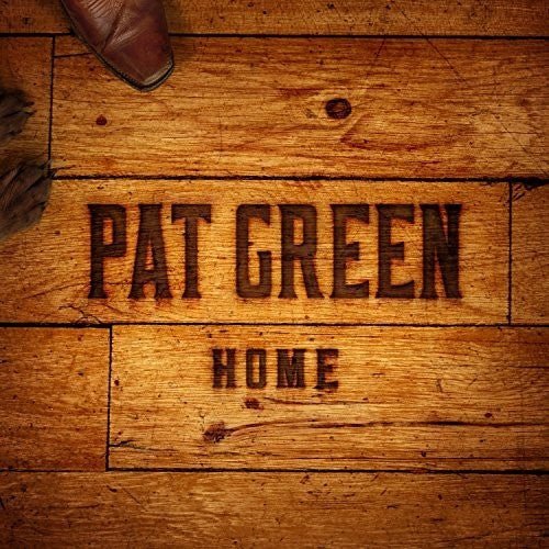 Pat Green - Home (Used CD) - Mad World Records