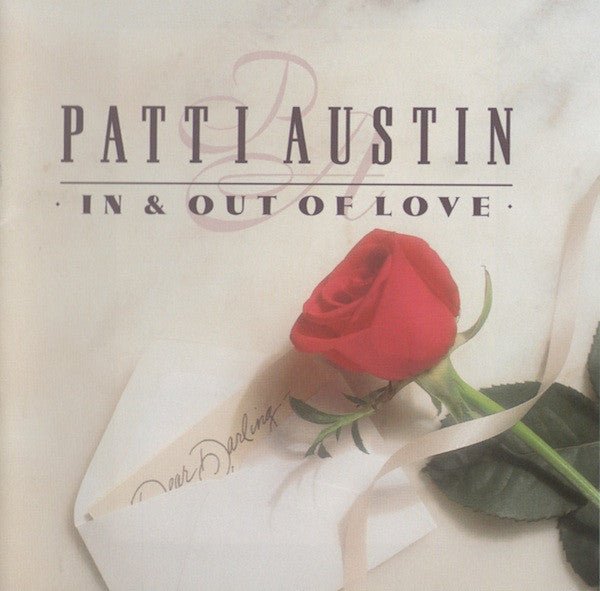 Patti Austin - In & Out of Love (Used CD) - Mad World Records