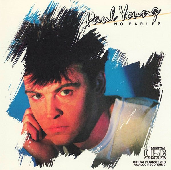 Paul Young - No Parlez (Used CD) - Mad World Records