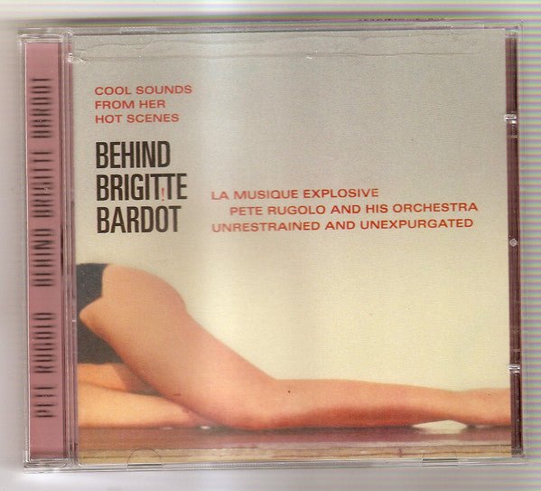 Pete Rugolo - Behind Brigitte Bardot - Cool Sounds From Her Hot Scenes (Used CD) - Mad World Records