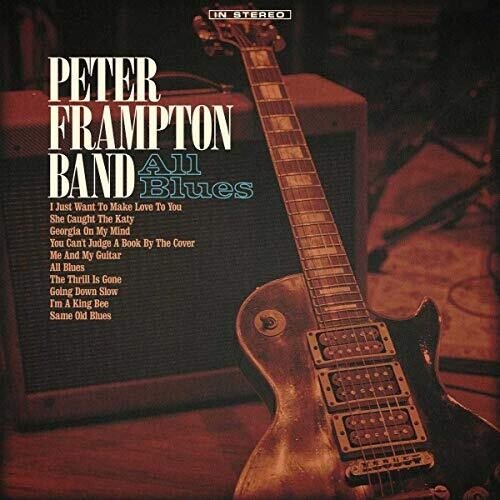 Peter Frampton & Friends - All Blues (New CD) - Mad World Records