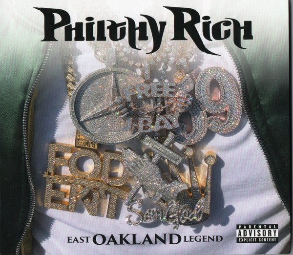 Philthy Rich - East Oakland Legend (New CD) - Mad World Records