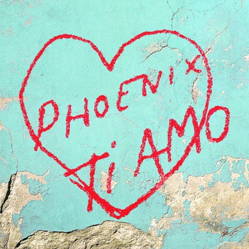 Phoenix - Ti Amo (New Vinyl LP) - Mad World Records