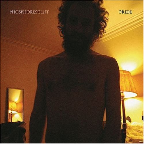 Phosphorescent - Pride (New CD) - Mad World Records