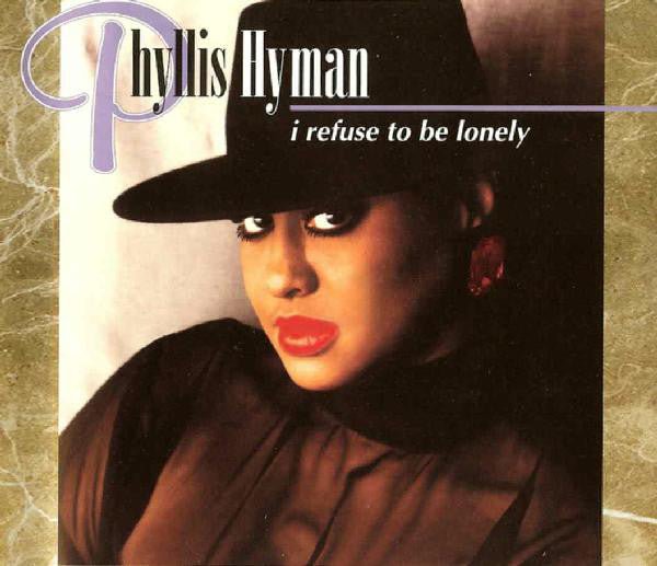 Phyllis Hyman - I Refuse to be Lonely (Used CD) - Mad World Records