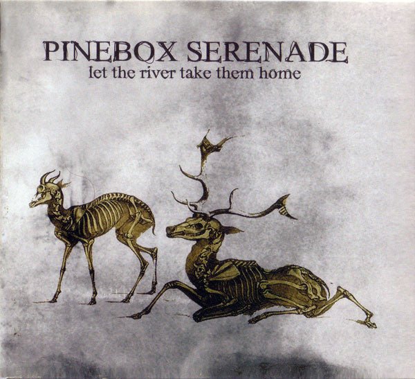 Pinebox Serenade - Let The River Take Them Home (New CD) - Mad World Records