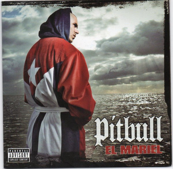 Pitbull - El Mariel (New CD) - Mad World Records