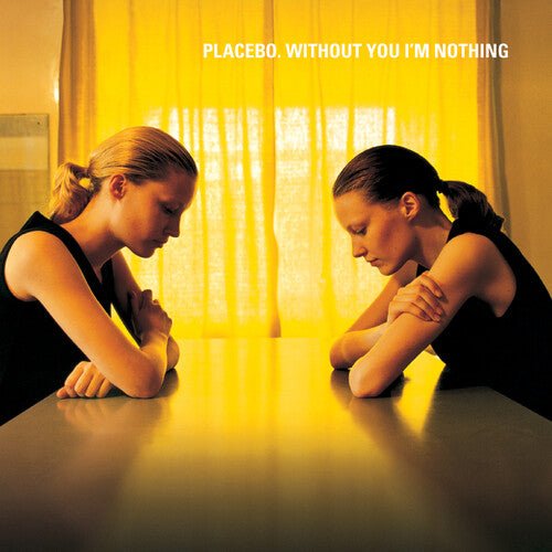 Placebo - Without You I'm Nothing (New Vinyl LP) - Mad World Records