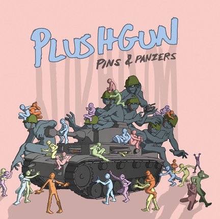 Plushgun - Pins & Panzers (New CD) - Mad World Records