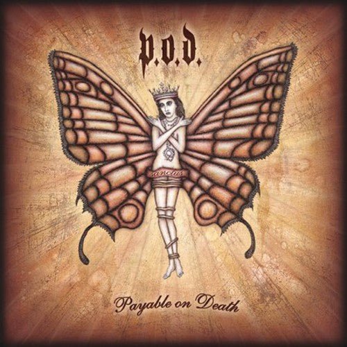 P.O.D. - Payable on Death (New CD) - Mad World Records