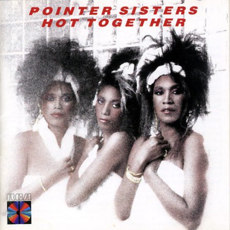 Pointer Sisters - Hot Together (Used CD) - Mad World Records