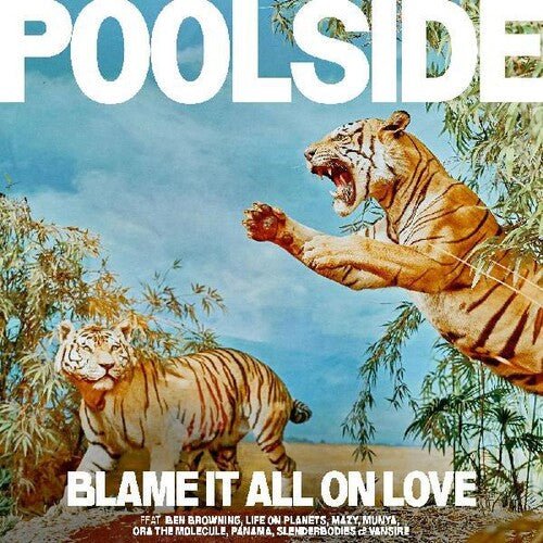 Poolside - Blame It All On Love [Yellow Vinyl] (New Vinyl LP) - Mad World Records