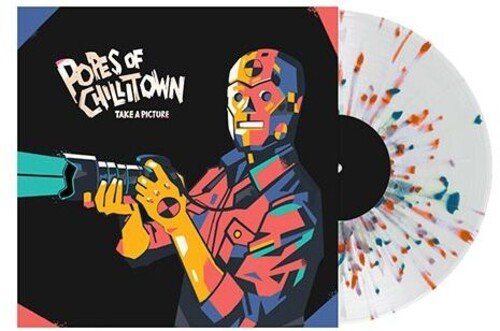 Popes of Chillitown - Take A Picture [Splatter Vinyl] (New Vinyl LP) - Mad World Records