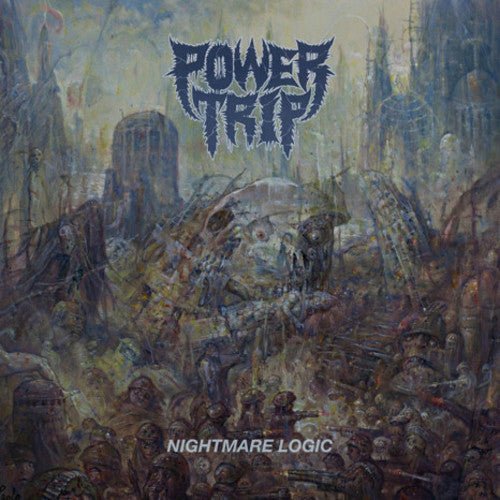 Power Trip - Nightmare Logic (New Vinyl LP) - Mad World Records