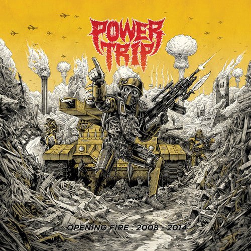 Power Trip - Opening Fire: 2008 - 2014 [Yellow Vinyl] (New Vinyl LP) - Mad World Records