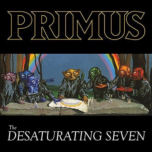 Primus - The Desaturating Seven (New CD) - Mad World Records