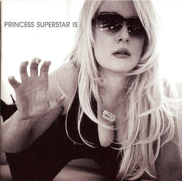 Princess Superstar - Princess Superstar Is (Used CD) - Mad World Records