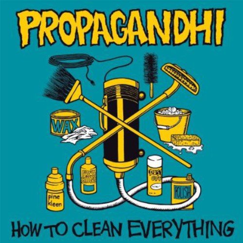 Propagandhi - How To Clean Everything: 20th Anniversary Edition (New Vinyl LP) - Mad World Records