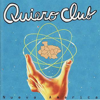 Quiero Club - Nueva America (Used CD) - Mad World Records