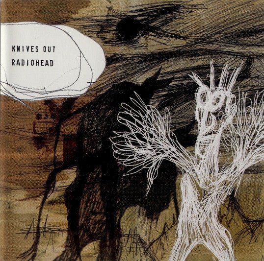 Radiohead - Knives Out [Maxi - Single] (Used CD) - Mad World Records