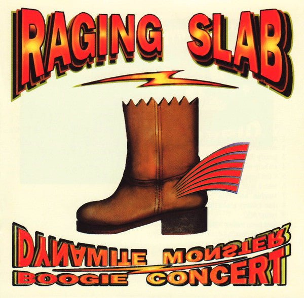 Raging Slab - Dynamite Monster Boogie Party (Used CD) - Mad World Records