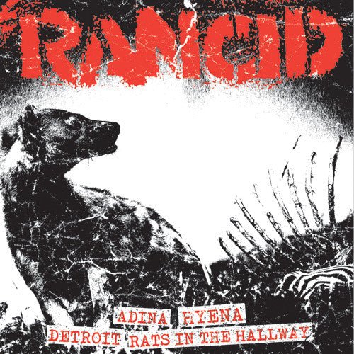 Rancid - Adina / Hyena / Detroit / Rats In The Hallway (New 7") - Mad World Records