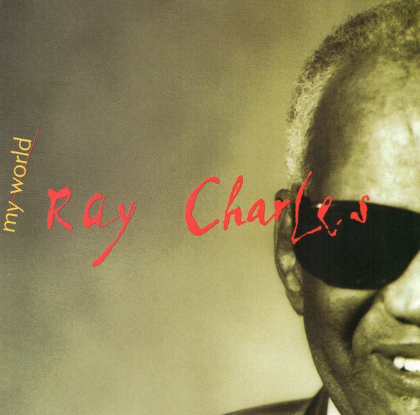 Ray Charles - My World (Used CD) - Mad World Records