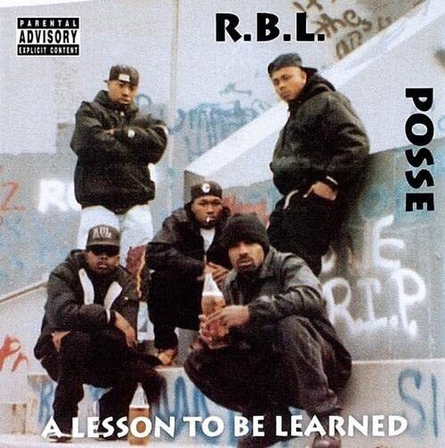 RBL Posse - A Lesson To Be Learned: 30th Anniversary Edition [Clear Vinyl] (New Vinyl LP) - Mad World Records