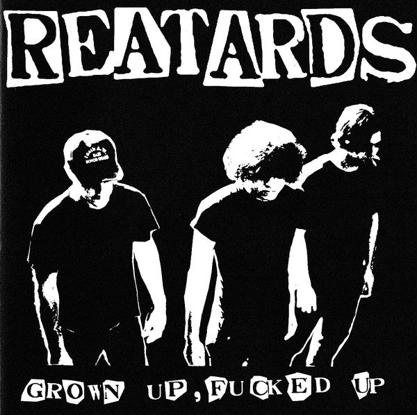 Reatards - Grown Up, Fucked Up (New CD) - Mad World Records