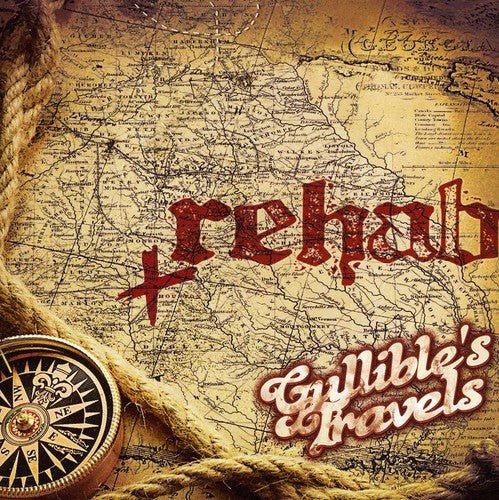 Rehab - Gullible Travels (New CD) - Mad World Records