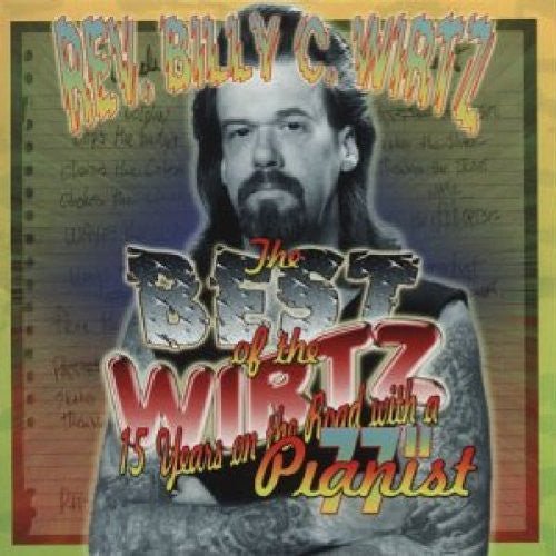 Reverend Billy C. Wirtz - The Best Of The Wirtz 15 years on the Road With A Pianist (Used CD) - Mad World Records