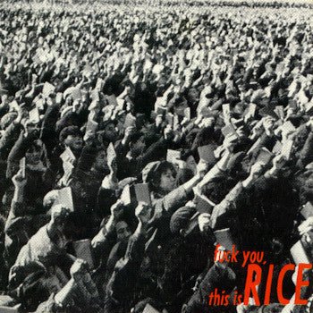 Rice - Fuck You This is Rice (Used CD) - Mad World Records