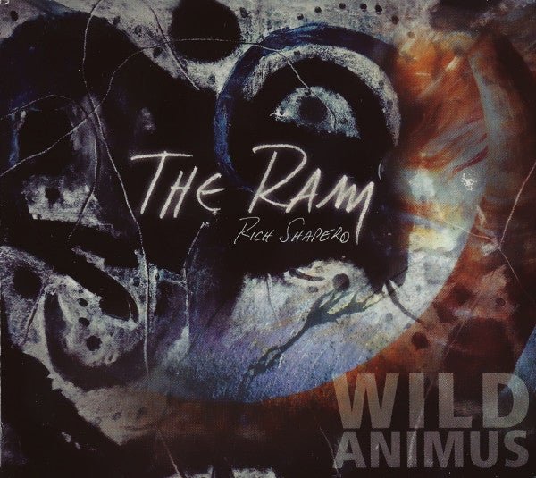 Rich Sapero - Wild Animus : The Ram (Used CD) - Mad World Records