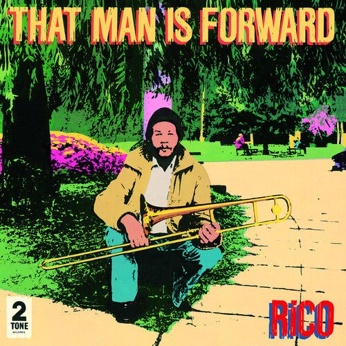 Rico - That Man Is Forward [40th Anniversary] (New Vinyl LP) - Mad World Records