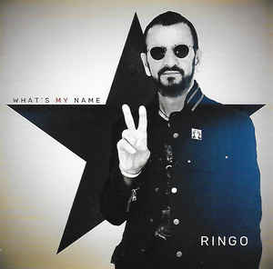 Ringo Starr - What's My Name (New Vinyl LP) - Mad World Records