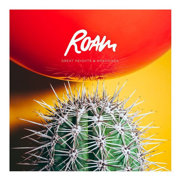 Roam - Great Heights & Nosedives (New CD) - Mad World Records