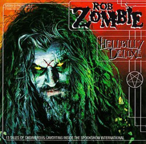 Rob Zombie - Hellbilly Deluxe (New CD) - Mad World Records