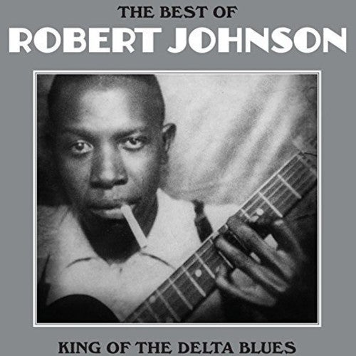 Robert Johnson - The Best of Robert Johnson: King of the Delta Blues (New Vinyl LP) - Mad World Records