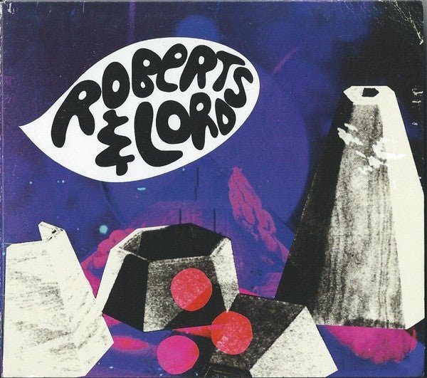 Roberts & Lord - Eponymous (Used CD) - Mad World Records