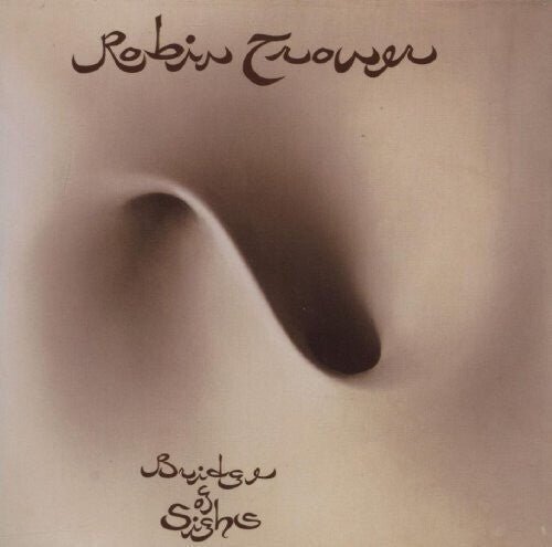 Robin Trower - Bridge Of Sighs [Remastered] (New Vinyl LP) - Mad World Records