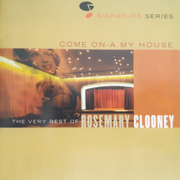 Rosemary Clooney - Come On - A My House: The Very Best Of Rosemary Clooney (Used CD) - Mad World Records