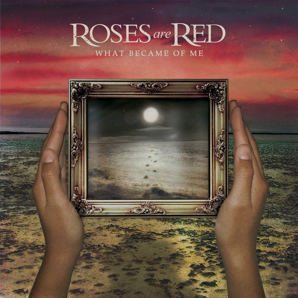 Roses are Red - What Became of Me (Used CD) - Mad World Records