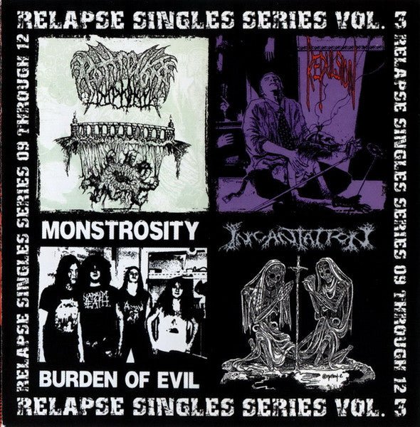 Rottrevore / Repulsion / Monstrosity / Incantation - Relapse Singles Series Vol. 3 (New CD) - Mad World Records