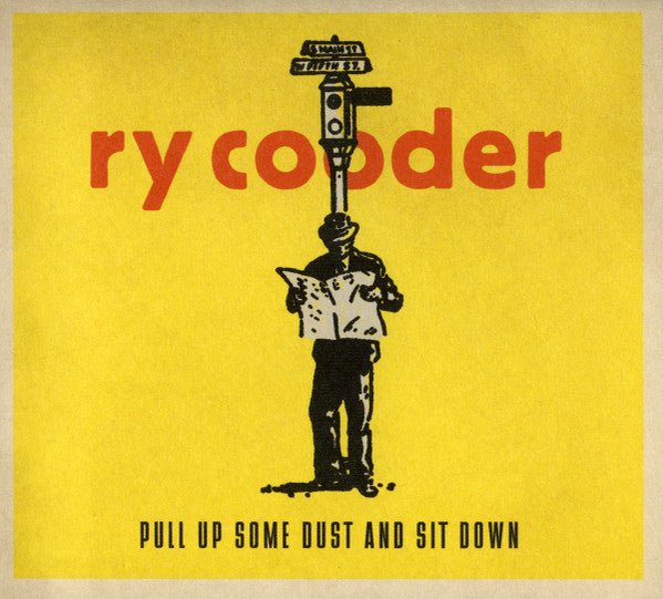 Ry Cooder - Pull Up Some Dust And Sit Down (Used CD) - Mad World Records