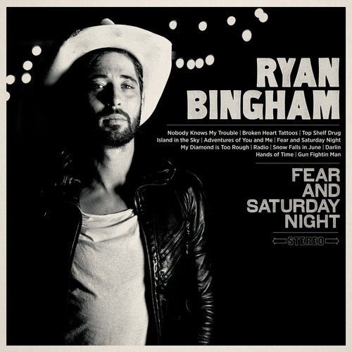 Ryan Bingham - Fear & Saturday Night (New Vinyl LP) - Mad World Records