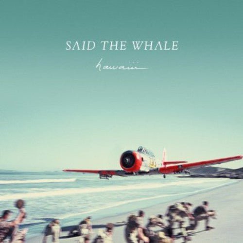 Said the Whale - Hawaii (New CD) - Mad World Records