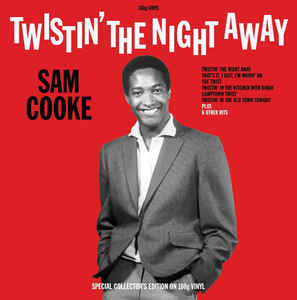 Sam Cooke ‎– Twistin' The Night Away (New Vinyl LP) - Mad World Records